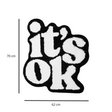 Tapis Original "It's Ok"
